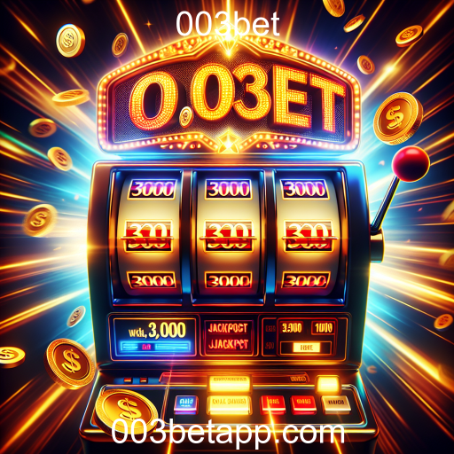 Descubra os Jackpots no 003bet: Diversão e Grandes Prêmios